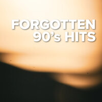 Forgotten 90's Hits